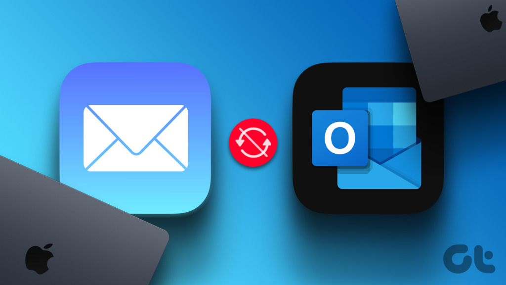 8 Best Fixes for Apple Mail Not Syncing With Outlook on Mac Guiding Tech